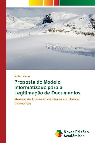 Proposta do Modelo Informatizado para a Legitimação de Documentos