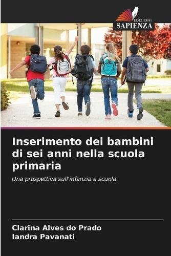Inserimento dei bambini di sei anni nella scuola primaria