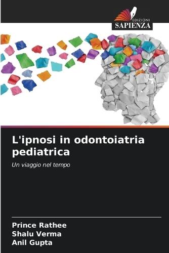 L'ipnosi in odontoiatria pediatrica