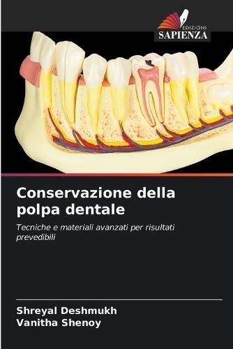 Conservazione della polpa dentale