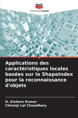 Applications des caractéristiques locales basées sur le ShapeIndex pour la reconnaissance d'objets
