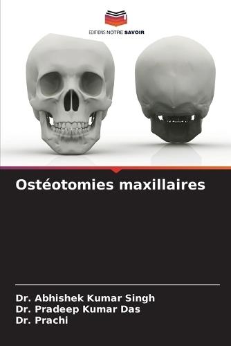Ostéotomies maxillaires