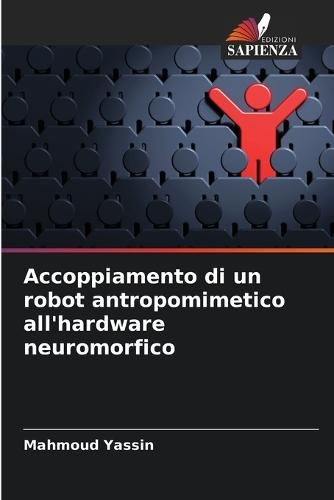 Accoppiamento di un robot antropomimetico all'hardware neuromorfico