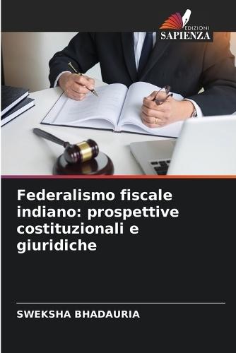 Federalismo fiscale indiano: prospettive costituzionali e giuridiche