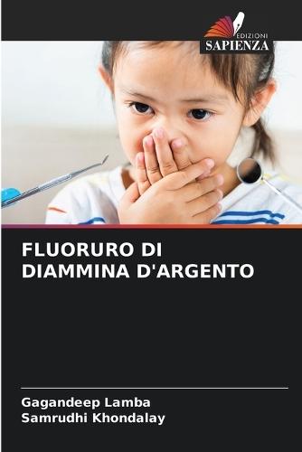 Fluoruro Di Diammina d'Argento
