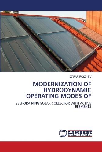Modernization of Hydrodynamic Operating Modes of