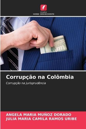 Corrupção na Colômbia