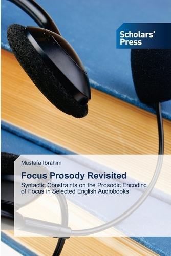 Focus Prosody Revisited
