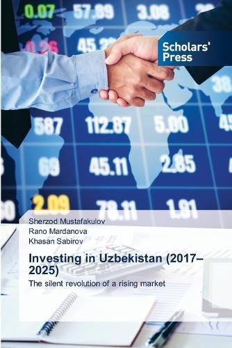Investing in Uzbekistan (2017-2025)