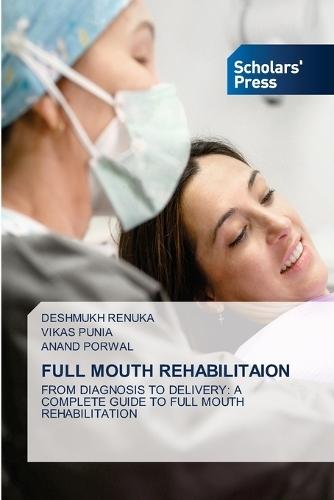 Full Mouth Rehabilitaion