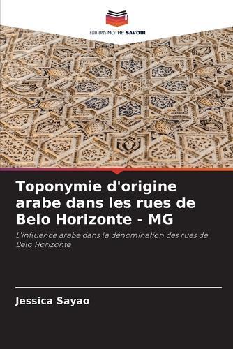 Toponymie d'origine arabe dans les rues de Belo Horizonte - MG