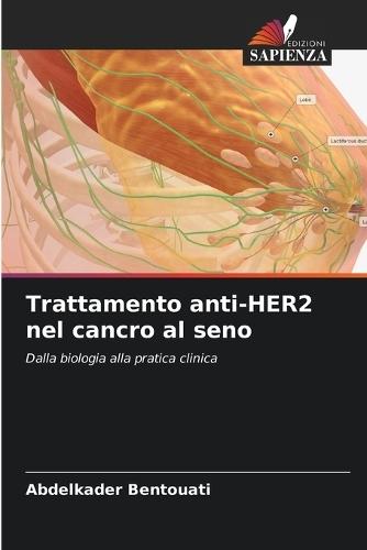 Trattamento anti-HER2 nel cancro al seno