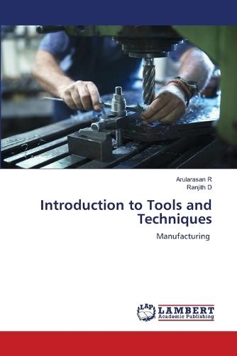 Introduction to Tools and Techniques