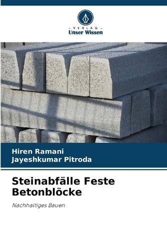 Steinabfälle Feste Betonblöcke