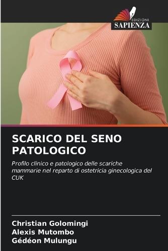 Scarico del Seno Patologico