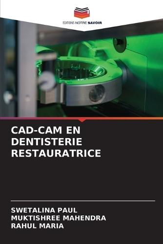 Cad-CAM En Dentisterie Restauratrice