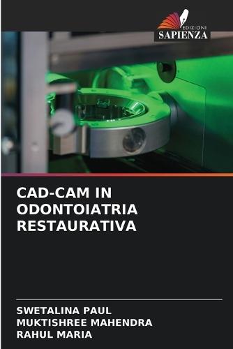 Cad-CAM in Odontoiatria Restaurativa