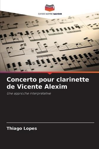 Concerto pour clarinette de Vicente Alexim