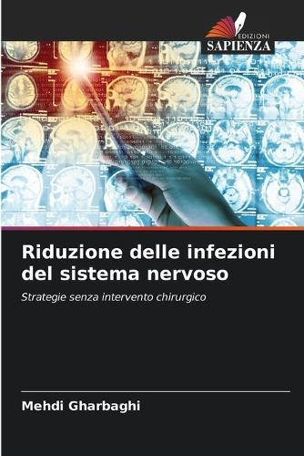 Riduzione delle infezioni del sistema nervoso