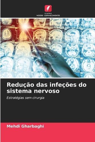 Redução das infeções do sistema nervoso