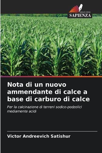 Nota di un nuovo ammendante di calce a base di carburo di calce