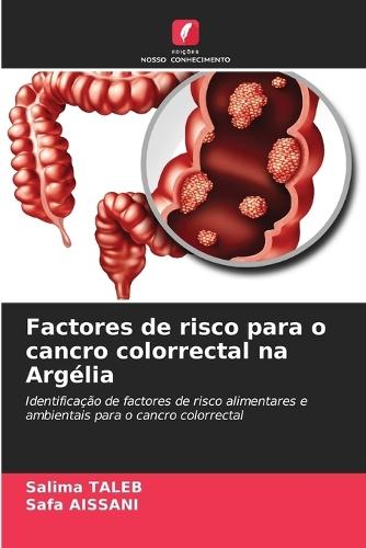 Factores de risco para o cancro colorrectal na Argélia
