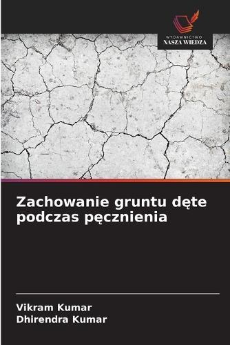 Zachowanie gruntu dęte podczas pęcznienia