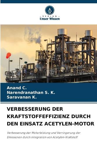 Verbesserung Der Kraftstoffeffizienz Durch Den Einsatz Acetylen-Motor