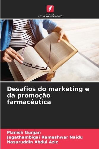 Desafios do marketing e da promoção farmacêutica