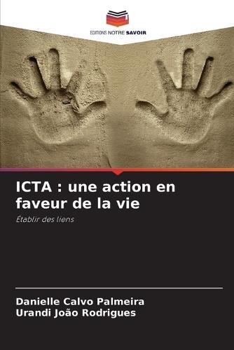 Icta: une action en faveur de la vie