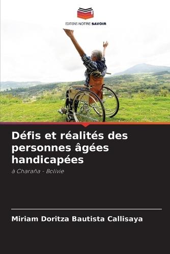Défis et réalités des personnes âgées handicapées