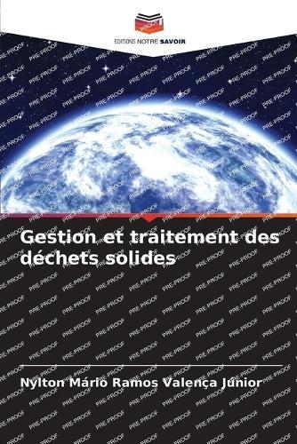 Gestion et traitement des déchets solides