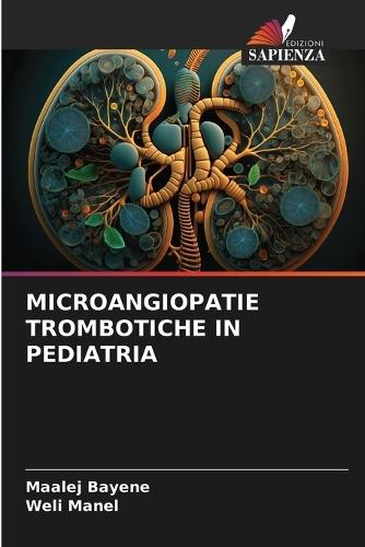 Microangiopatie Trombotiche in Pediatria