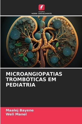 Microangiopatias Trombóticas Em Pediatria