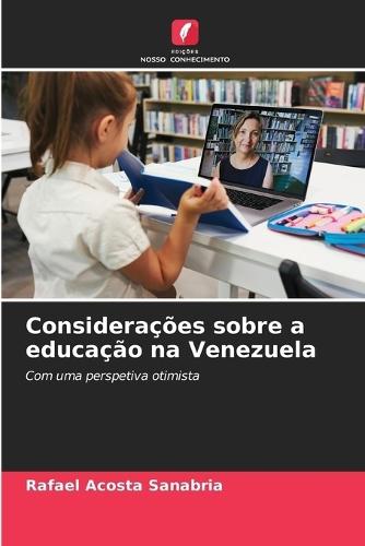 Considerações sobre a educação na Venezuela