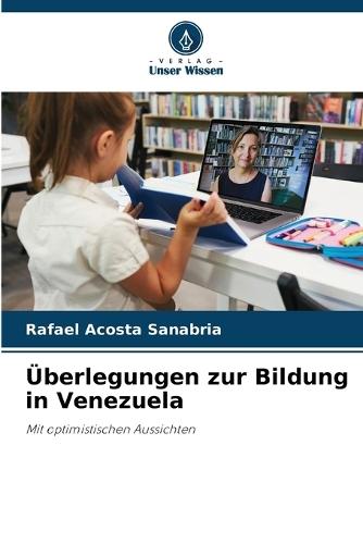 Überlegungen zur Bildung in Venezuela