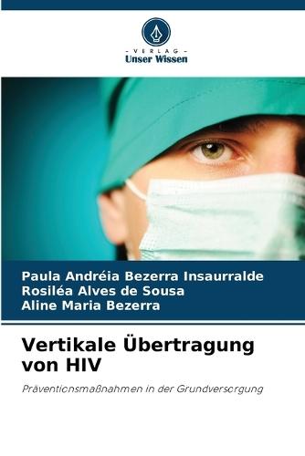 Vertikale Übertragung von HIV