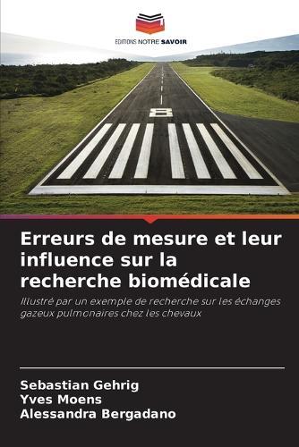 Erreurs de mesure et leur influence sur la recherche biomédicale