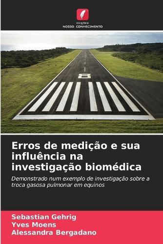 Erros de medição e sua influência na investigação biomédica
