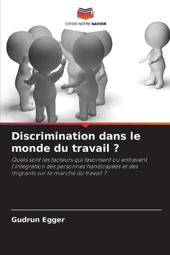 Discrimination dans le monde du travail ?