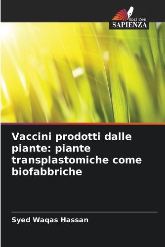 Vaccini prodotti dalle piante: piante transplastomiche come biofabbriche