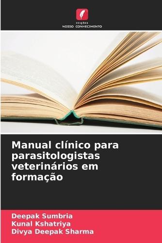 Manual clínico para parasitologistas veterinários em formação