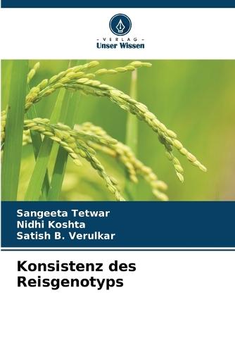 Konsistenz des Reisgenotyps