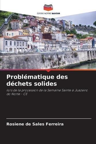 Problématique des déchets solides