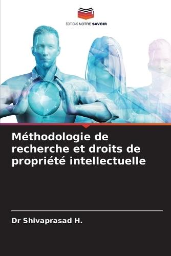 Méthodologie de recherche et droits de propriété intellectuelle