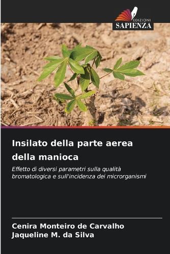 Insilato della parte aerea della manioca