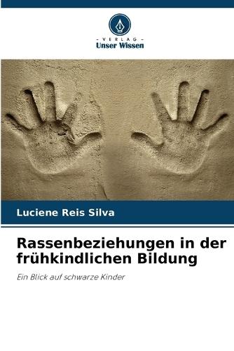 Rassenbeziehungen in der frühkindlichen Bildung