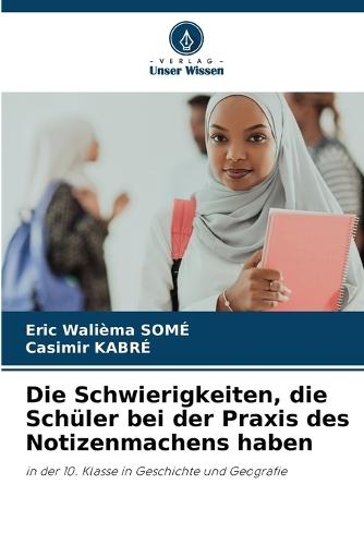 Die Schwierigkeiten, die Schüler bei der Praxis des Notizenmachens haben