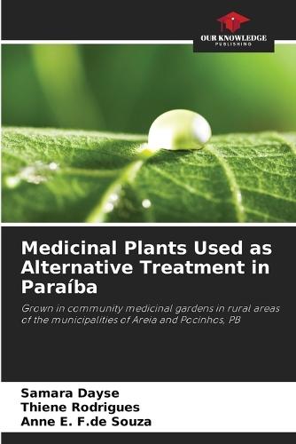 Medicinal Plants Used as Alternative Treatment in Paraíba