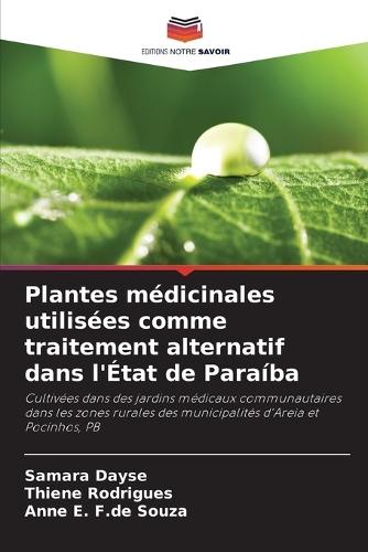 Plantes médicinales utilisées comme traitement alternatif dans l'État de Paraíba